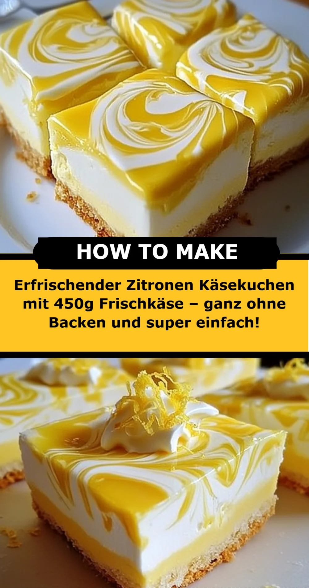 Erfrischender Zitronen Käsekuchen ohne Backen mit 450g Frischkäse – einfach und lecker!