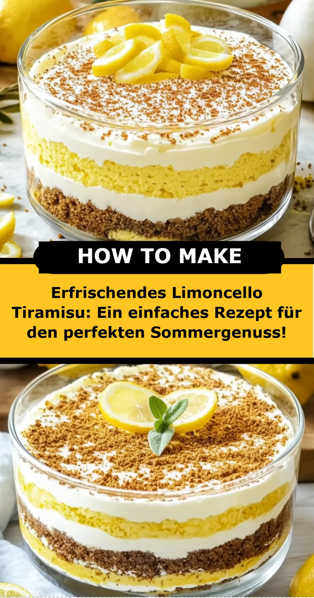 Erfrischendes Limoncello Tiramisu: Das perfekte Sommerdessert für jede Gelegenheit
