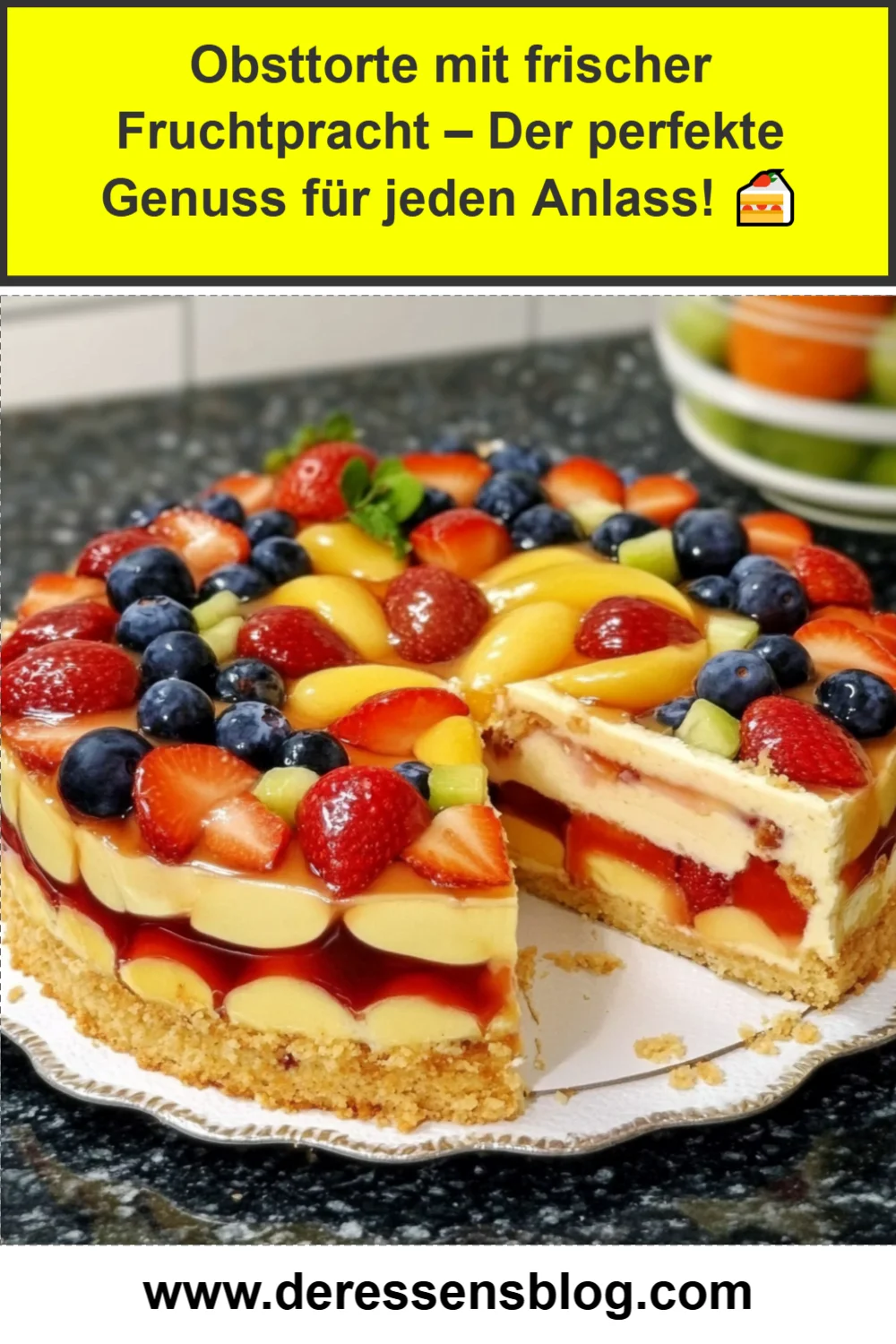 Obsttorte mit frischer Fruchtpracht – Der perfekte Genuss für jeden Anlass! 🍰