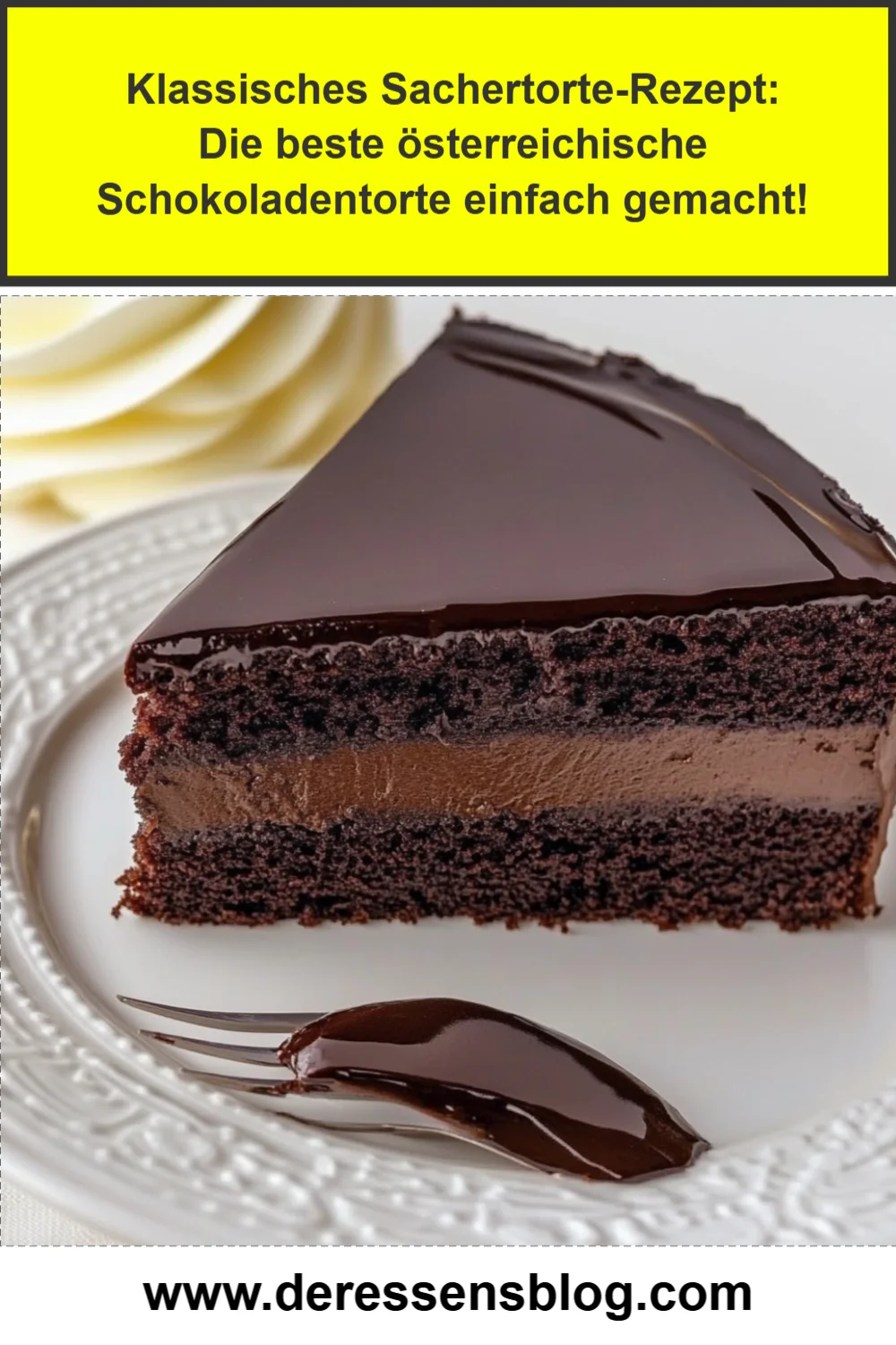 Klassisches Sachertorte-Rezept: Die beste österreichische Schokoladentorte einfach gemacht!