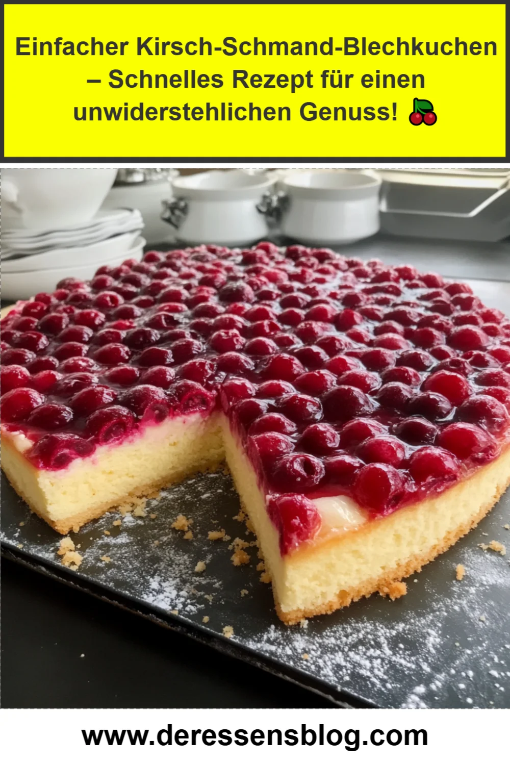 Einfacher Kirsch-Schmand-Blechkuchen – Schnelles Rezept für einen unwiderstehlichen Genuss! 🍒