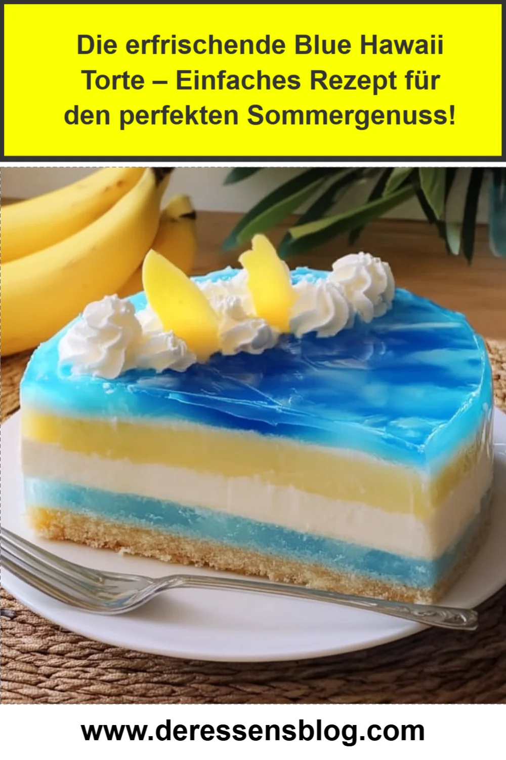 Die erfrischende Blue Hawaii Torte – Einfaches Rezept für den perfekten Sommergenuss!