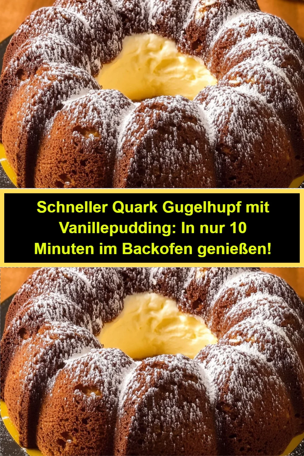 Schneller Quark Gugelhupf mit Vanillepudding: In nur 10 Minuten im Backofen genießen!