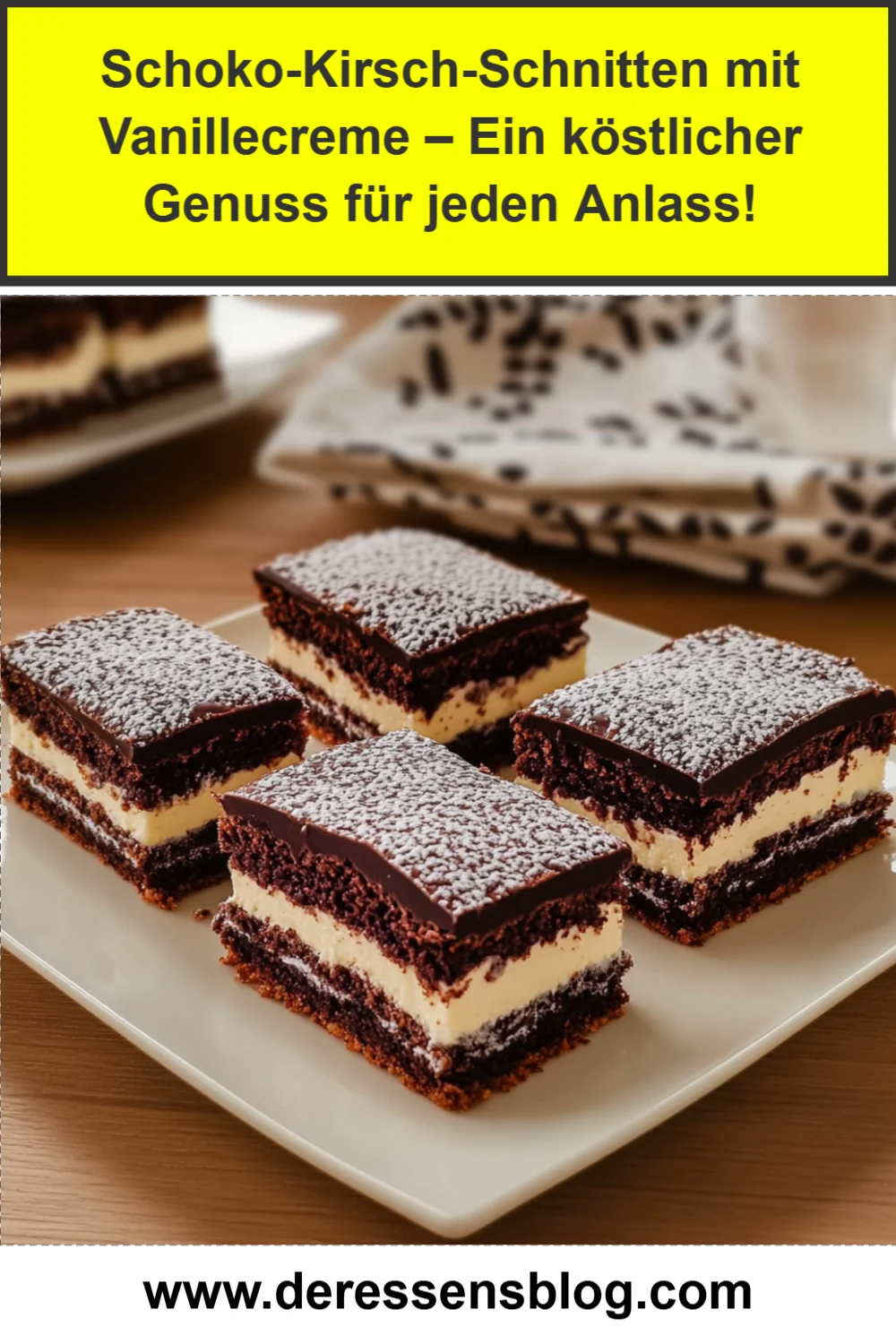 Schoko-Kirsch-Schnitten mit Vanillecreme – Ein köstlicher Genuss für jeden Anlass!
