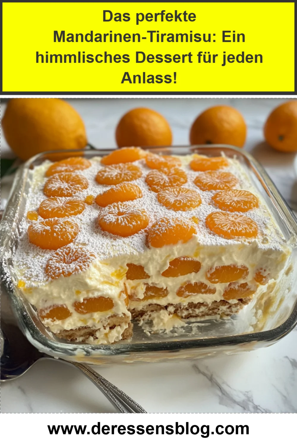 Das perfekte Mandarinen-Tiramisu: Ein himmlisches Dessert für jeden Anlass!