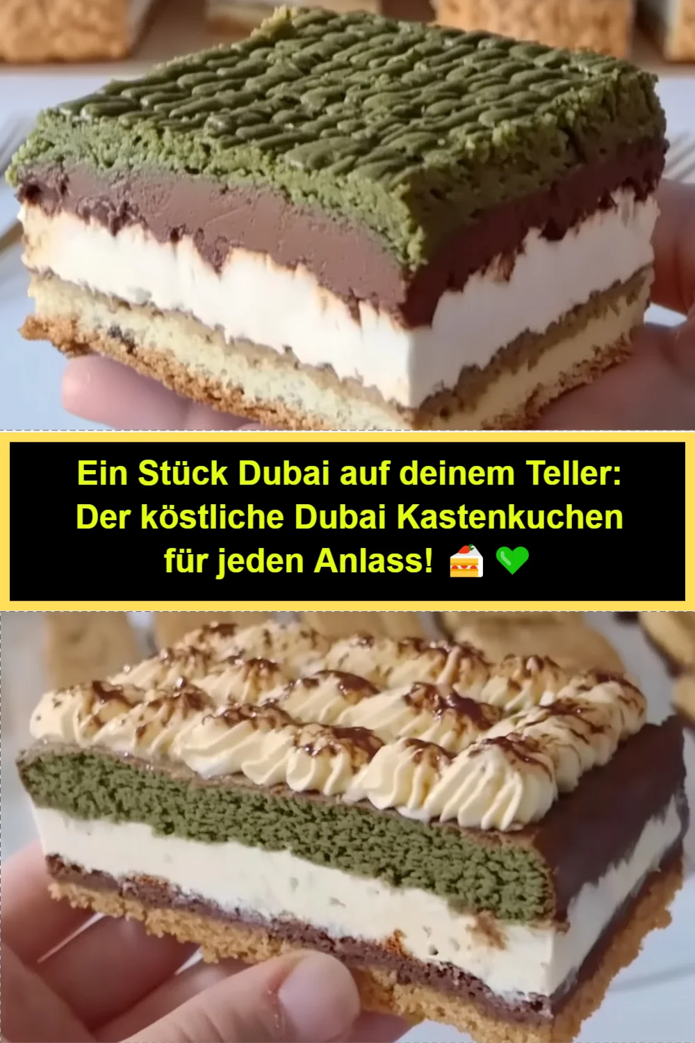 Ein Stück Dubai auf deinem Teller: Der köstliche Dubai Kastenkuchen für jeden Anlass! 🍰💚