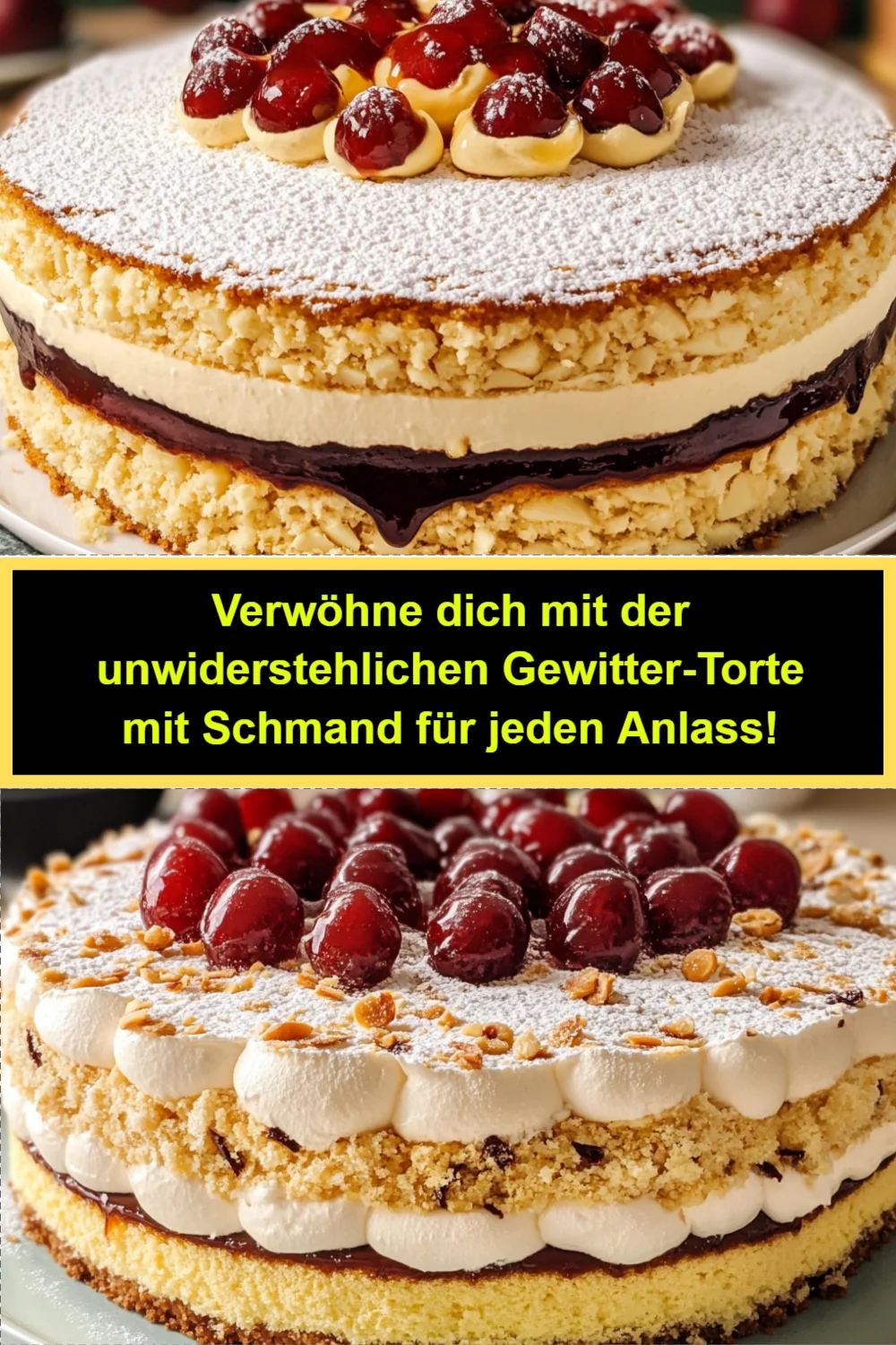 Verwöhne dich mit der unwiderstehlichen Gewitter-Torte mit Schmand für jeden Anlass!
